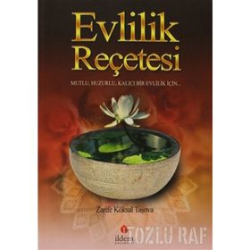 EVLILIK REÇETESİ - ZARIFE KÖKSAL TAŞOVA (ISBN:9789944173087)