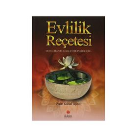 EVLILIK REÇETESİ - ZARIFE KÖKSAL TAŞOVA (ISBN:9789944173087)