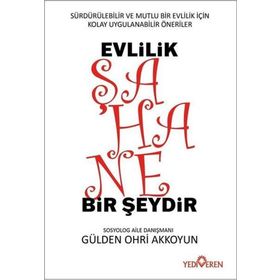 Evlilik Şahane Bir Şeydir Yediveren Yayınları