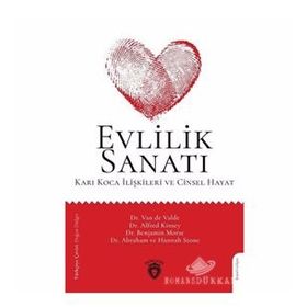 Evlilik Sanatı - Karı Koca İlişkileri Ve Cinsel Hayat - Abraham Ve Hannah Stone