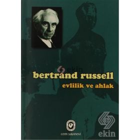 Evlilik ve Ahlak - Bertrand Russell