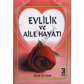 Evlilik ve Aile Hayatı - Halil Çelik