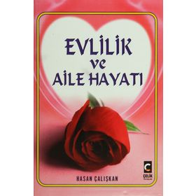 Evlilik ve Aile Hayatı - Halil Çelik