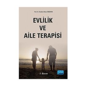 Evlilik ve Aile Terapisi - İbrahim Ethem Özgüven
