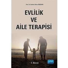 Evlilik ve Aile Terapisi - İbrahim Ethem Özgüven