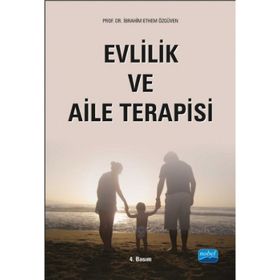 Evlilik ve Aile Terapisi - İbrahim Ethem Özgüven