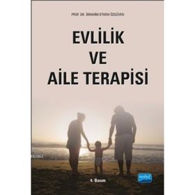 Evlilik ve Aile Terapisi - İbrahim Ethem Özgüven
