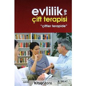 EVLILIK VE ÇİFT TERAPISI ÇİFTLER TERAPIDE - GERALD R. WEEKS;STEPHEN R. TREAT