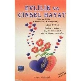 EVLILIK VE CINSEL HAYAT - ASIM UYSAL