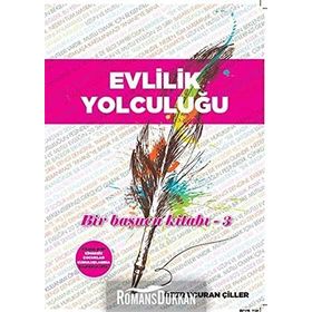 Evlilik Yolculuğu - Özer Uçuran Çiller