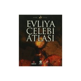 EVLIYA ÇELEBI ATLASI - KOLEKTIF