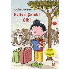 Evliya Çelebi Gibi - Arslan Sayman