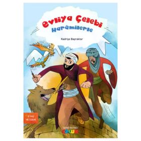 Evliya Çelebi Haramilerle-Semerkand Yayınları