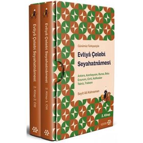Evliya Çelebi Seyahatnamesi Ankara Azerbaycan Bursa Bolu Erzurum Girit, Kafkaslar Tebriz Trabzon 2.Kitap 2 Cilt Kutul - Evliya Çelebi