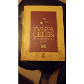 EVLIYA ÇELEBİ SEYAHATNAMESI'NDEN SEÇMELER (CILTLI) - HÜSEYİN NIHAL ATSIZ