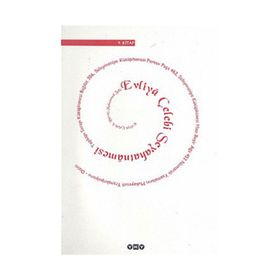 EVLIYA ÇELEBİ SEYAHATNÂMESI 2. KITAP TOPKAPI SARAYI BAĞDAT 304 YAZMASININ TRANSKRIPSIYONU - SEYIT ALI KAHRAMAN;YÜCEL DAĞLI;ZEKERIYA KURŞUN