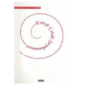 EVLIYA ÇELEBİ SEYAHATNÂMESI 2. KITAP TOPKAPI SARAYI BAĞDAT 304 YAZMASININ TRANSKRIPSIYONU - SEYIT ALI KAHRAMAN;YÜCEL DAĞLI;ZEKERIYA KURŞUN