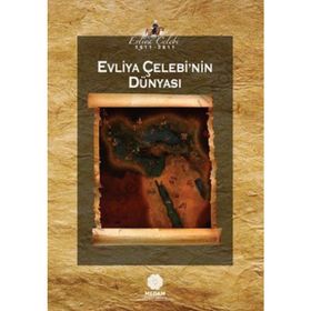 EVLIYA ÇELEBI'NIN DÜNYASI - KOLEKTIF