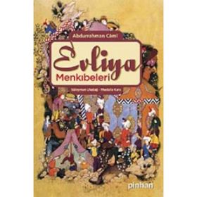 EVLIYA MENKIBELERİ - ABDURRAHMAN CAMI
