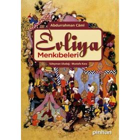 EVLIYA MENKIBELERİ - ABDURRAHMAN CAMI