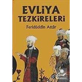 Evliya Tezkireleri - Feridüddin Attar