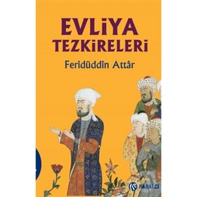 Evliya Tezkireleri - Feridüddin Attar