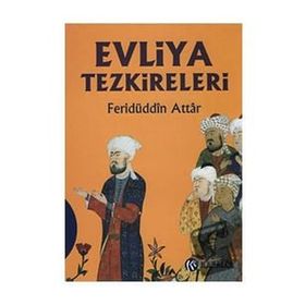 Evliya Tezkireleri - Feridüddin Attar