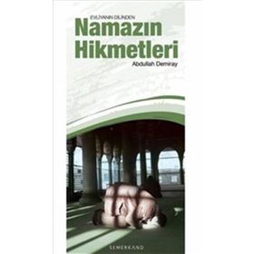 Evliyanın Dilinden Namazın Hikmetleri-Semerkand Yayınları