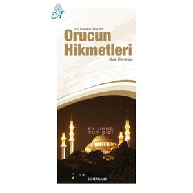 EVLİYANIN DILINDEN ORUCUN HIKMETLERI - ABDULLAH SUAT DEMİRTAŞ