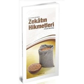 EVLİYANIN DILINDEN ZEKATIN HIKMETLERI - A. SUAT DEMİRTAŞ