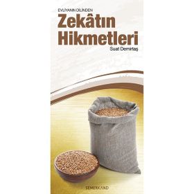 EVLİYANIN DILINDEN ZEKATIN HIKMETLERI - A. SUAT DEMİRTAŞ