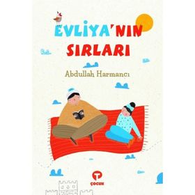 Evliya'nın Sırları - Abdullah Harmancı