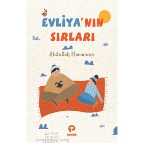 Evliya'nın Sırları - Abdullah Harmancı