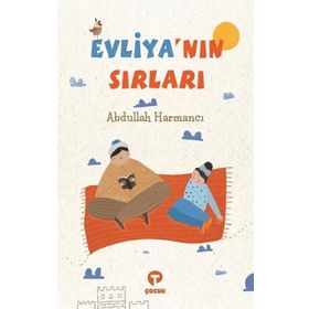 Evliya'nın Sırları - Abdullah Harmancı