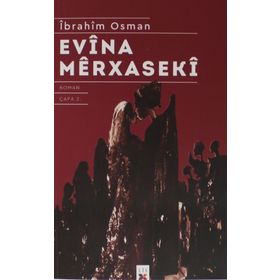 EVÎNA MÊRXASEKÎ - İBRAHİM OSMAN