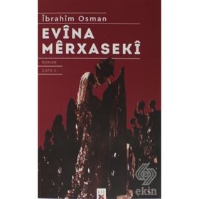EVÎNA MÊRXASEKÎ - İBRAHİM OSMAN