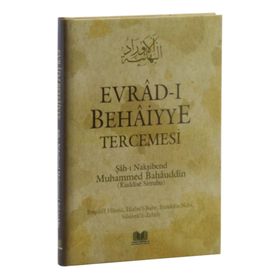Evrad-ı Behaiyye Tercemesi - Şah-ı Nakşibend Muhammed Bahauddin