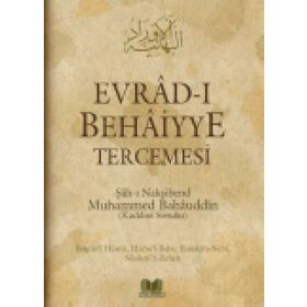 Evrad-ı Behaiyye Tercemesi - Şah-ı Nakşibend Muhammed Bahauddin