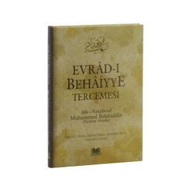 Evrad-ı Behaiyye Tercemesi - Şah-ı Nakşibend Muhammed Bahauddin