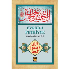 Evrad-ı Fethiyye - Seyyid Ali Hemedani