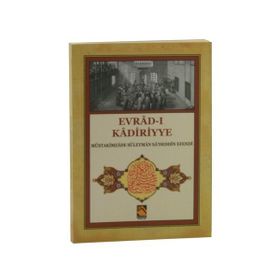 Evrad-ı Kadiriyye - mustakimzade suleyman sadeddin efendi