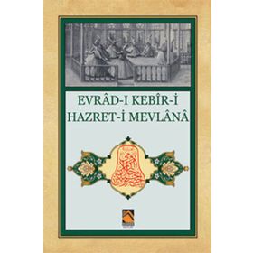 Evrad-ı Kebil Hazreti Mevlana - Kolektif