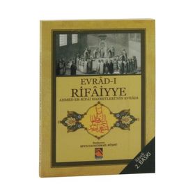 EVRAD-I RIFAIYYE AHMED ER-RIFAI HAZRETLERININ EVRÂDI - AHMET ER RIFAI