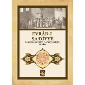 Evrad-ı Sa‘diyye - Sa‘düddin Cebavi Hazretlerinin Evradı - Buhara Yayınları