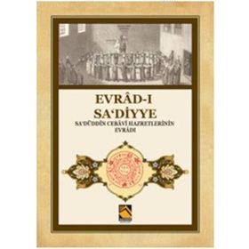 Evrad-ı Sa‘diyye - Sa‘düddin Cebavi Hazretlerinin Evradı - Buhara Yayınları