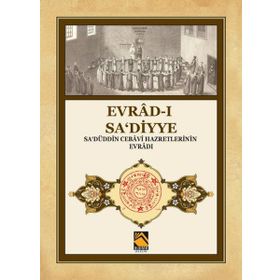 Evrad-ı Sa‘diyye - Sa‘düddin Cebavi Hazretlerinin Evradı - Buhara Yayınları