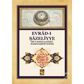 Evrad-ı Şazeliyye - kollektif