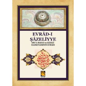 Evrad-ı Şazeliyye - kollektif