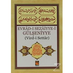 Evrad-ı Sezaiyye-i Gülşeniyye - Hacı İsmail Hakkı Altuntaş