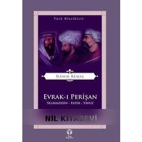 Evrak ı Perişan Selahaddin Fatih Yavuz - Namık Kemal